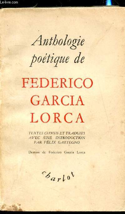 Anthologie potique de Federico Garcia Lorca -