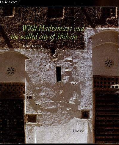 Wadi Hadramawt and the walled city of Shibam