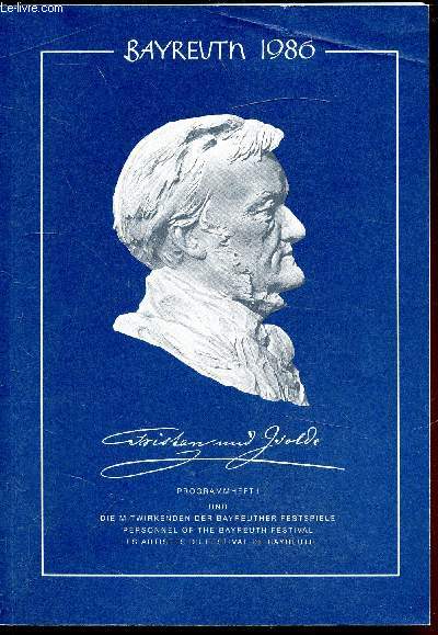 Bayreuth 1986 Programmheft 1 - Tristan und Isolde -
