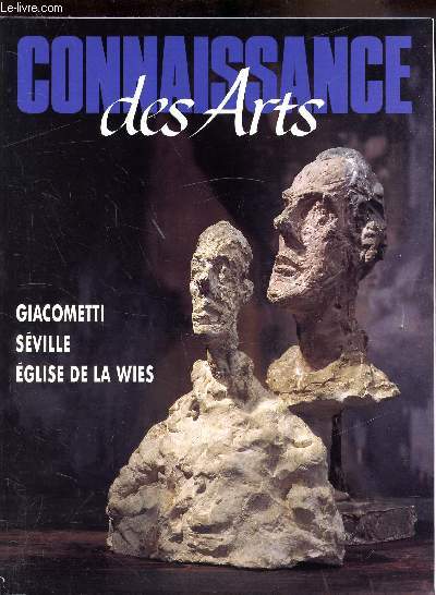Connaissance des Arts - n478 - dcembre 1991 - Giacometti - Sville - Eglise de la Wies -