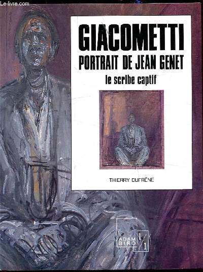Giacometti - Portrait de Jean Genet - Le scrib captif