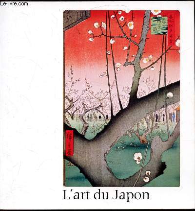 Galerie des Beaux Arts de Bordeaux - 8-28 novembre 1982 - L'art du Japon - Periode Edo, 1600-1868 - Muse d'Art de Fukuoka -