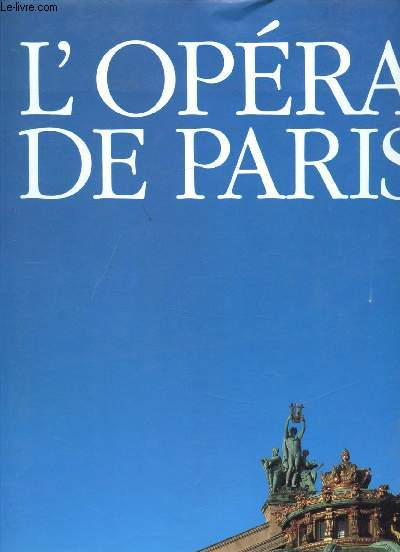L'opra de Peris Palais Garnier -