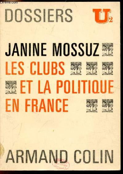 Les clubs et la politique en France -