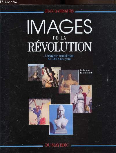 Images de la Rvolution - L'imagerie rpublicaine de 1789  nos jours-