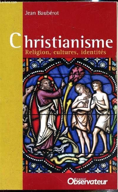 Christianisme Religion, cultures, identits