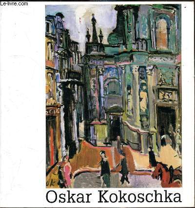 Exposition -Oskar Kokoschka 1886-1980 - 6 mai 1er septembre 1983/ Galerie des Beaux Arts de Bordeaux