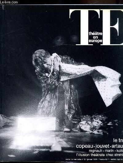 Thtre en Europe - n 9 - Janvier 1986 -Le tnp - Copeau - Jouvet - Artaud - Regnault - Marin - Kolts - L'illusion thtrale chez Strehler -