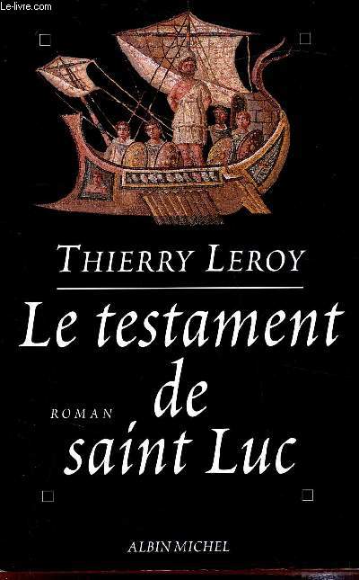 Le testament de Saint-Luc