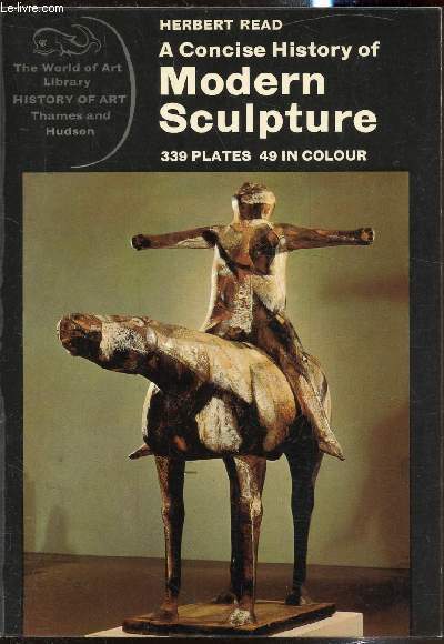 A concise history of Modern Sculpture -