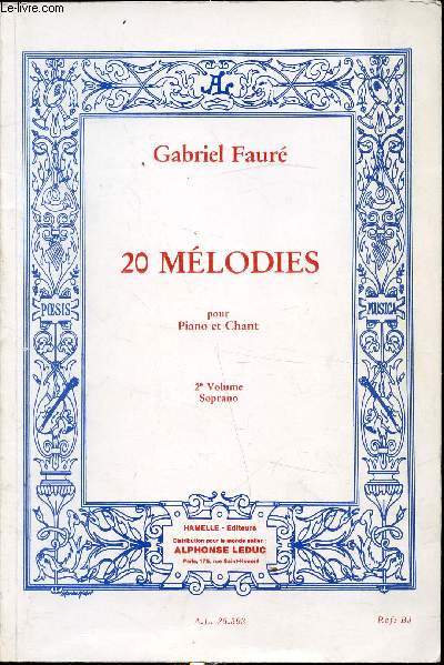 20 mlodies pour Chant et Piano - 2e volume - soprano - A.L. 26.593 - Ref BJ