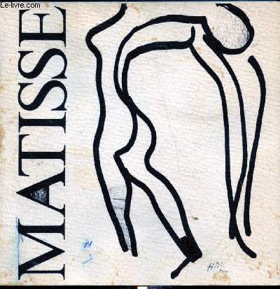 130 dessins de MAtisse - Exposition Juin/septembre 1974