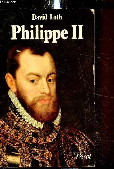 Philippe II (1527-1598) -