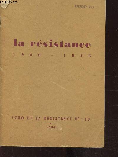 La rsistance 1940-1945 - Echo de la rsistance n100
