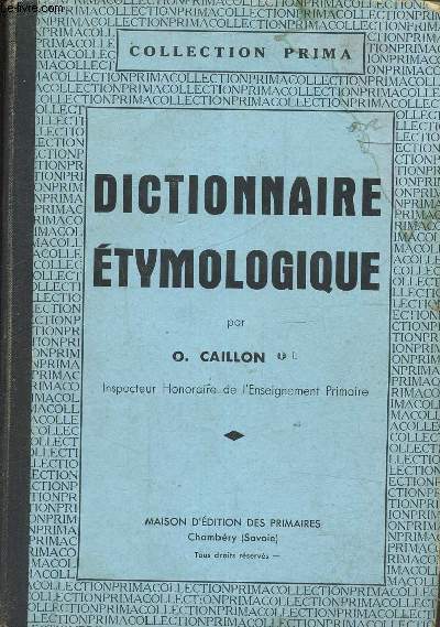 Dictionnaire etymologique (Collection 