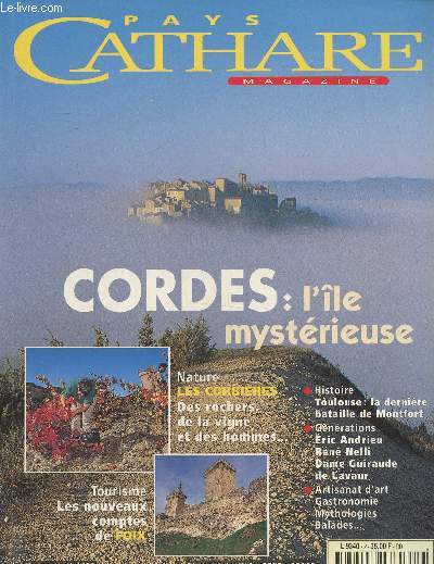 Pays Cathare magazine N2 -Mars avril 1997 : Cordes l'le mystrieuse. Dans les corbires- L'atelier de la licorne travaille la corne  Lesparrou.