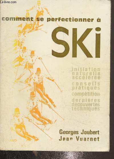 Comment se perfectionner  ski