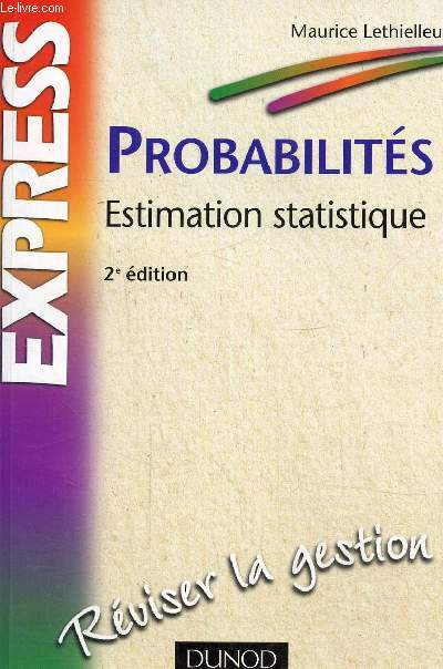 Probalits- Estimation statistique, 2me dition