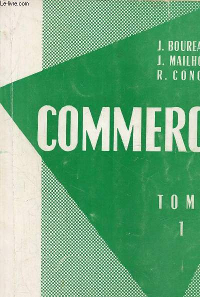 Commerce Tome 1