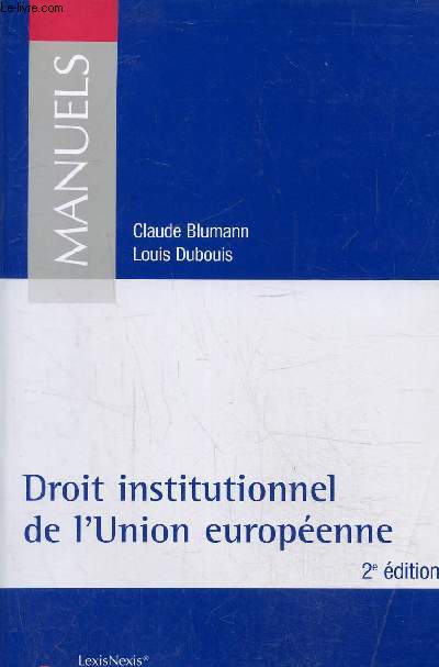 Droit institutionnel de l'Union europenne, 2me dition