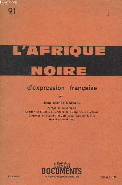 L'Afrique noire d'expression franaise, avril juin 1963