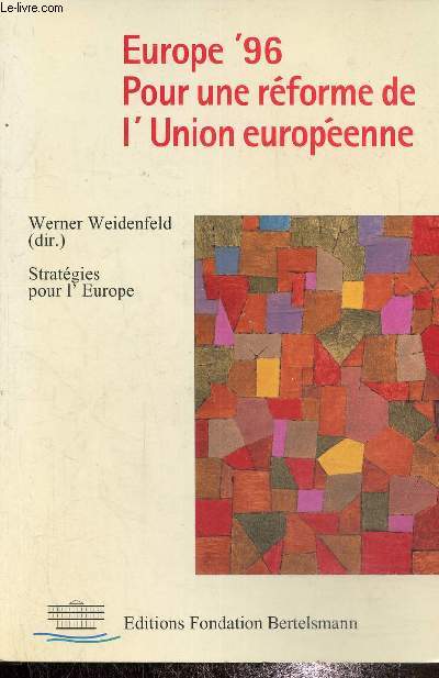 Europe '96- Pour une rforme de l'Union Europenne