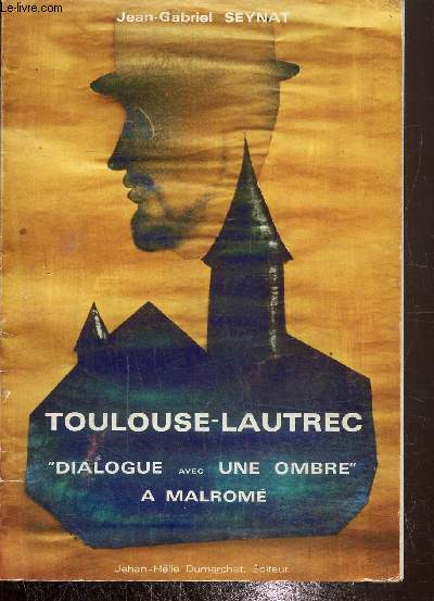 Toulouse Lautrec dialogue avec une ombre