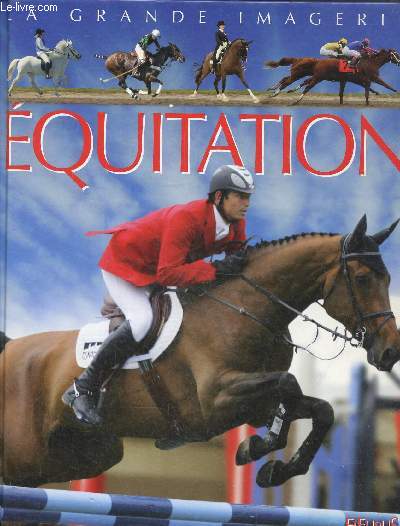 Equitation, collection la grande imagerie