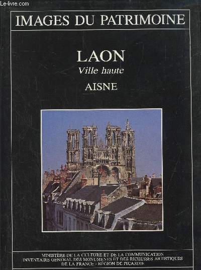 Laon, ville haute, Aisne, collection 