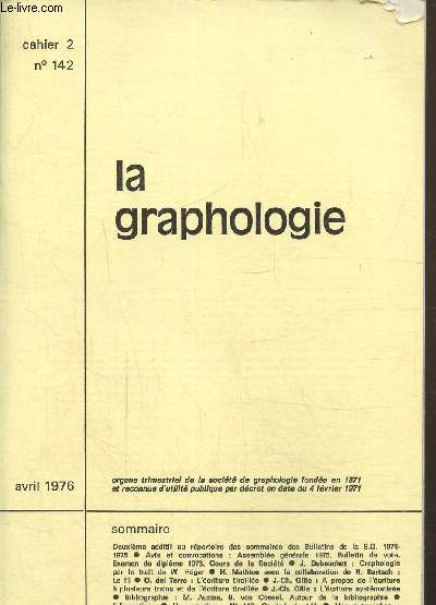 La graphologie cahier N2 142- Avril 1976