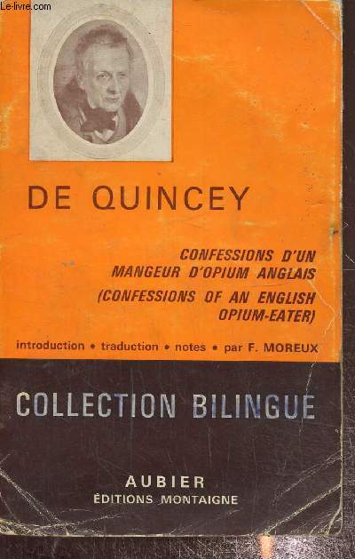Confessions d'un mangeur d'opium anglais (confession of an english opium eater), collection bilingue