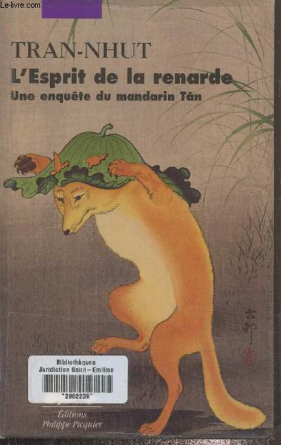 L'esprit de la renarde- Une enqute du mandarin Tan