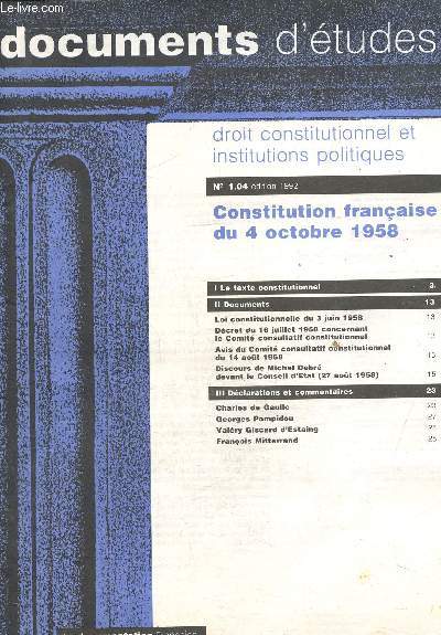 Documents d'tude : Constitution Franaise du 4 Octobre 1958, dition 1992