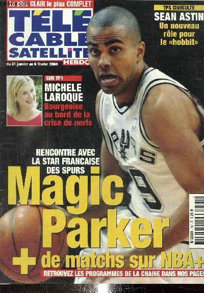 Tl cable satellite, hebdo du 13 janvier au 6 fvrier 2004: Magic parker+ de matchs sur NBA+