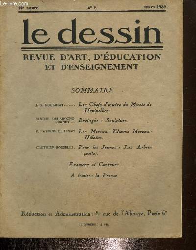 Le dessin -Revue d'art ,d'ducation et d'enseignement N9, 10e anne mars 1939