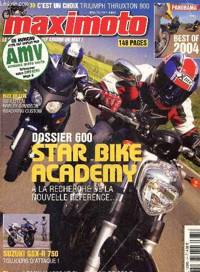 Maximoto N32 juin 2004 : Dossier 600: Star bike academy-Suzuki GS 500F- BMW R 1200 GS-Yamaha YZF-R1