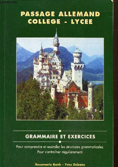 Passage allemand collge, lyce- Grammaire et exercices