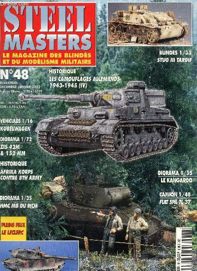 Steel Masters, blinds et modelisme militaire N 48, dcembre, janvier 2002 : les camouflages allemands 1943-1945 -Afrika Korps contre eighth army- La kangaroo 1/35- Fiat SPA TL 37.