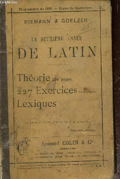 La deuxime anne de latin- Thorie 250 pages- 227 exercices -Lexiques