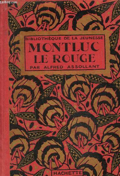 Montluc le rouge, collection 