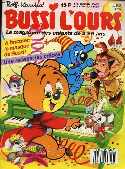 Bussi l'ours, le magazine des enfants de 3  9 ans N 62, fvrier : A bricoler le maque de Bussi- Une recette de crpes
