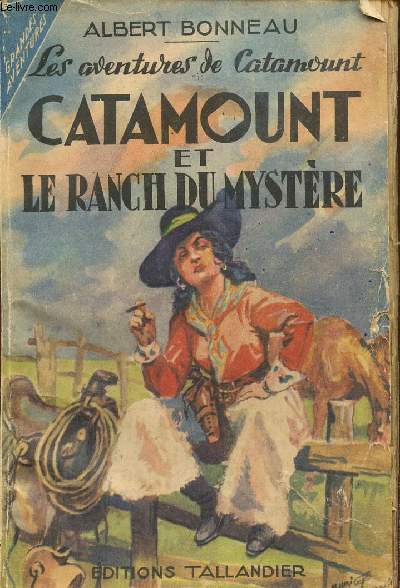 Catamount et le ranch du mystre