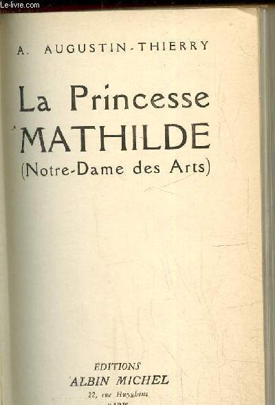 La princesse mathilde (Notre Dame des arts)