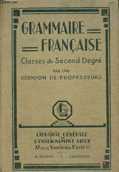 Grammaire franasie - Classes du second degr