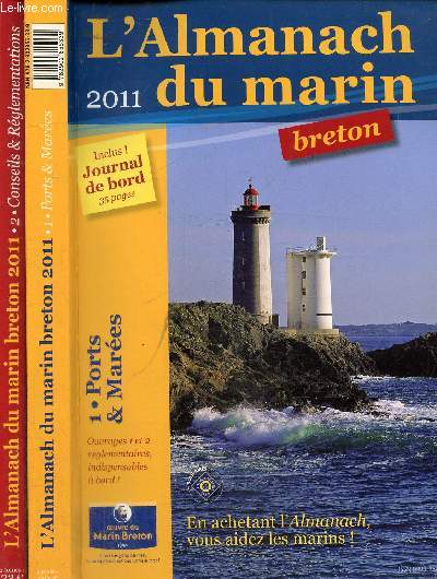 L'almanach du marin breton 2011, volime 1 et 2 : Ports et mares / Conseils et rglementations