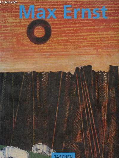 Max Ernst 1891-1976 - Au Del de la peinture