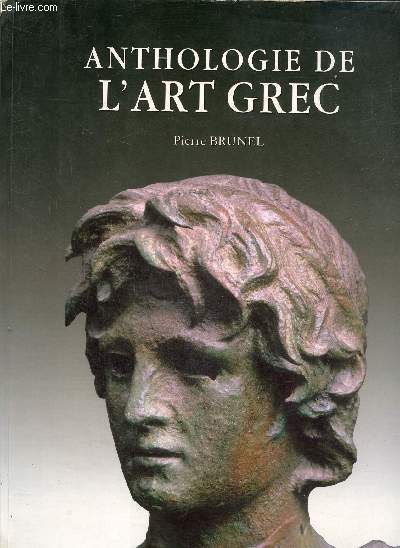 Anthologie de l'Art Grec