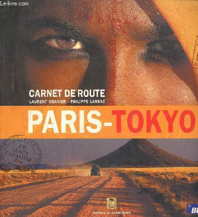 Paris-Tokyo- Sur les routes d'Eurasie