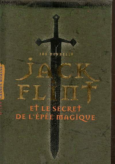 Jack Flint et le secret de l'pe magique