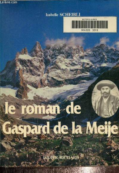 Le roman de Gaspard de la Meije